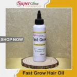 Fast Grow Hair Oil فاسٹ گرو ہئیرآئل